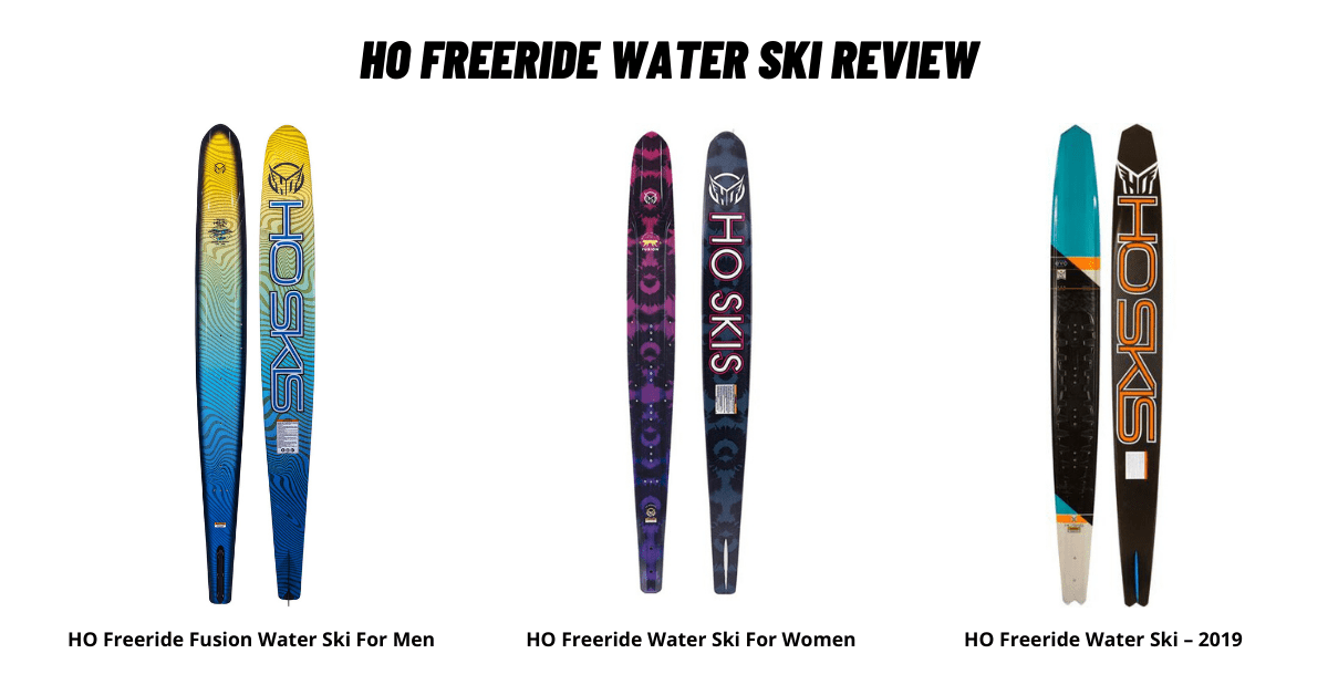HO Freeride Water Ski Review