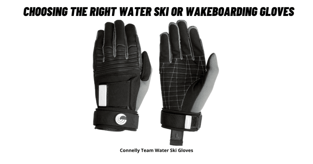 Choosing The Right Water Ski Or Wakeboarding Gloves