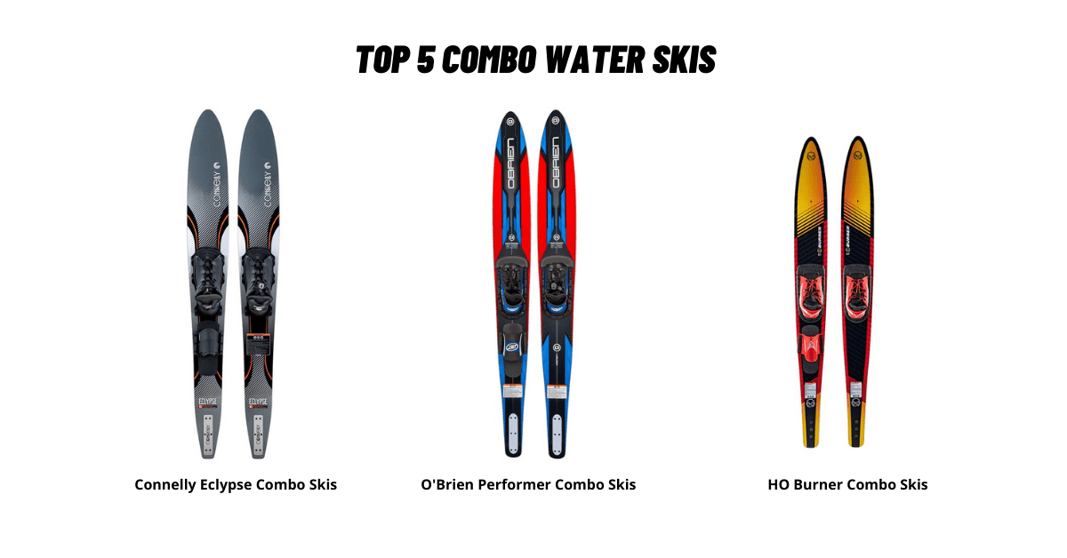 Top 5 Combo Water Skis