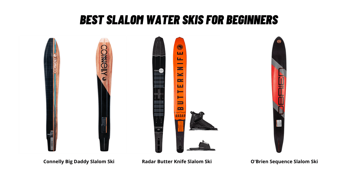 Best Slalom Water Skis for Beginners
