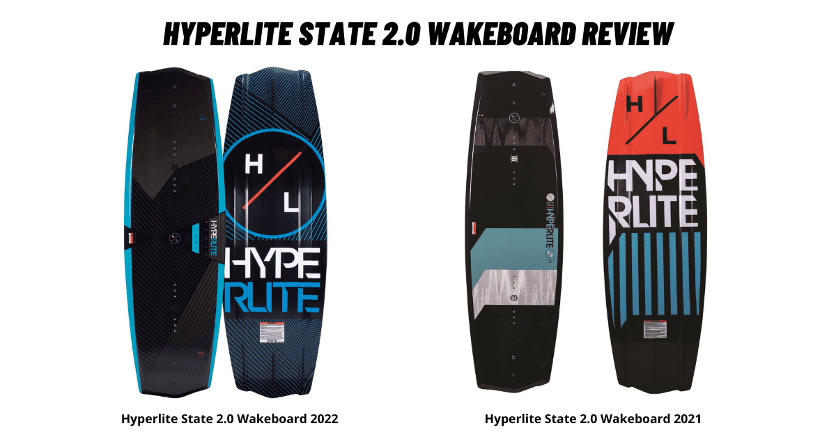 Hyperlite State 2.0 Wakeboard Review