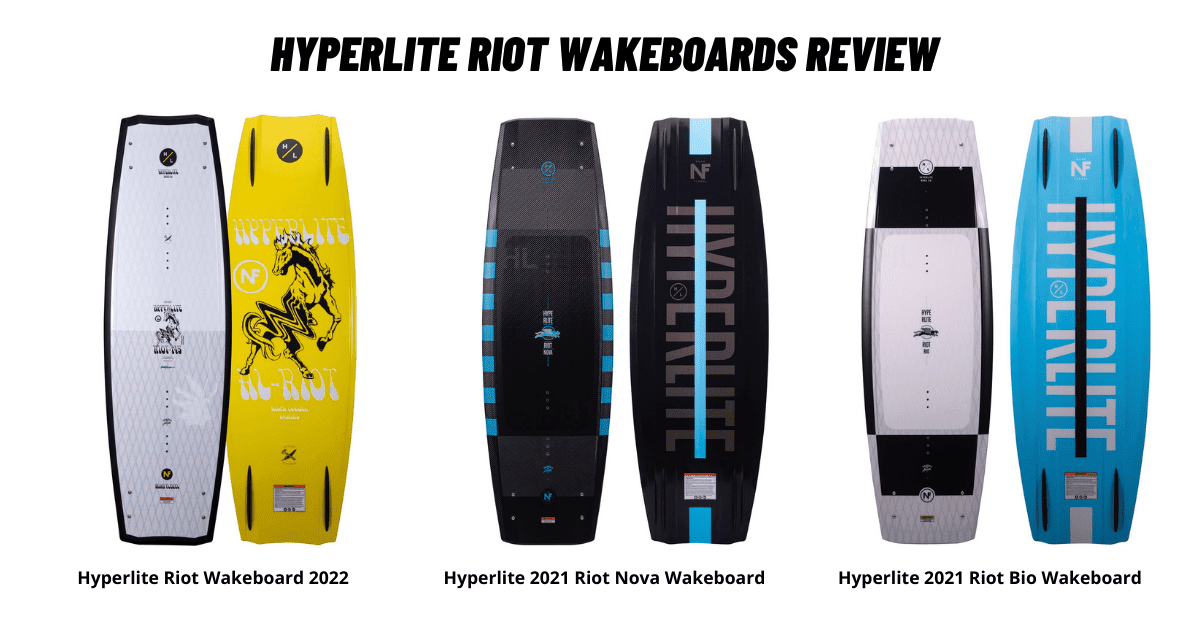 Hyperlite Riot Wakeboards Review
