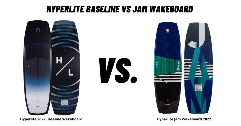 Hyperlite Baseline vs Jam Wakeboard Review