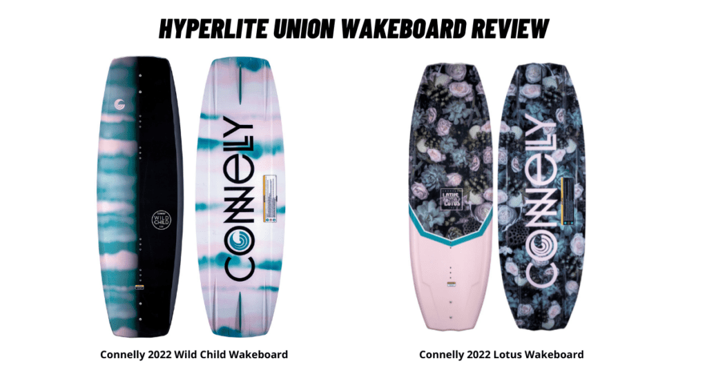 Connelly Wild Child vs Connelly Lotus Wakeboard Review