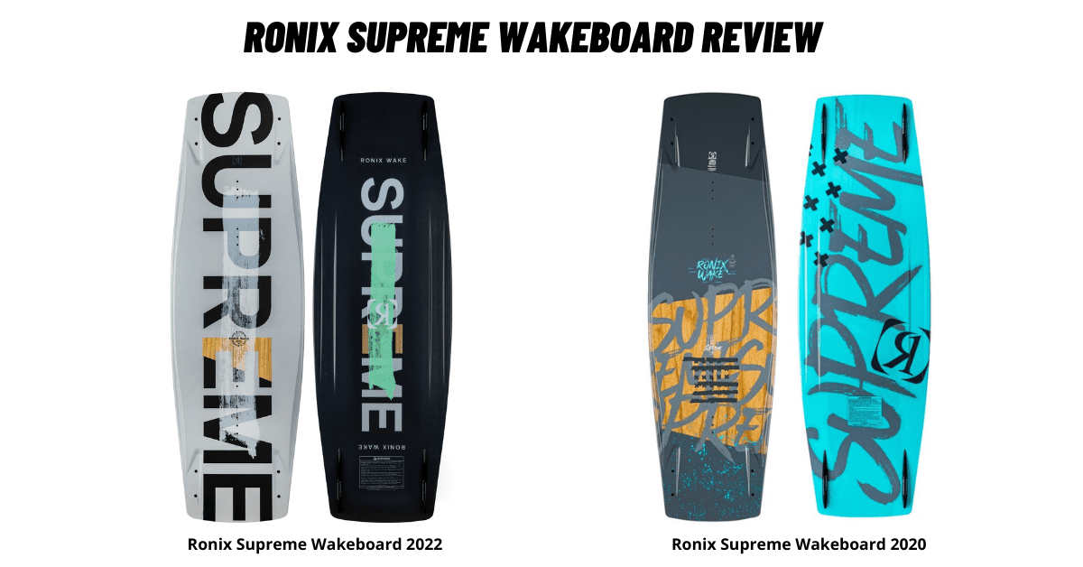 Ronix Supreme Wakeboard Review