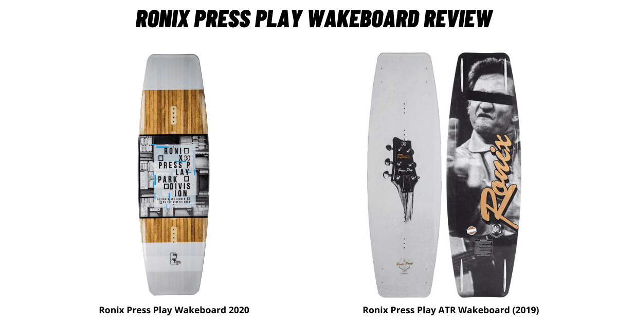 Ronix Press Play Wakeboard Review