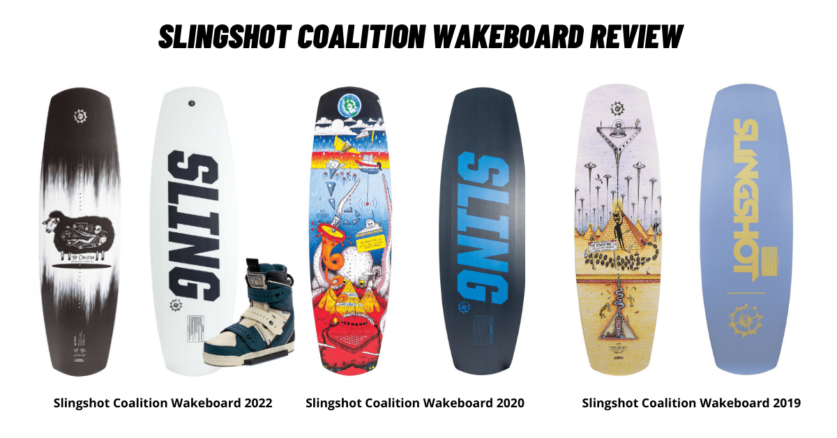 Slingshot Coalition Wakeboard Review