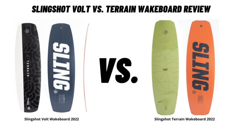 Slingshot Volt vs. Terrain Wakeboard Review