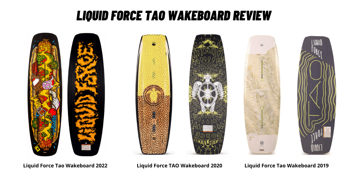 Liquid Force TAO Wakeboard Review