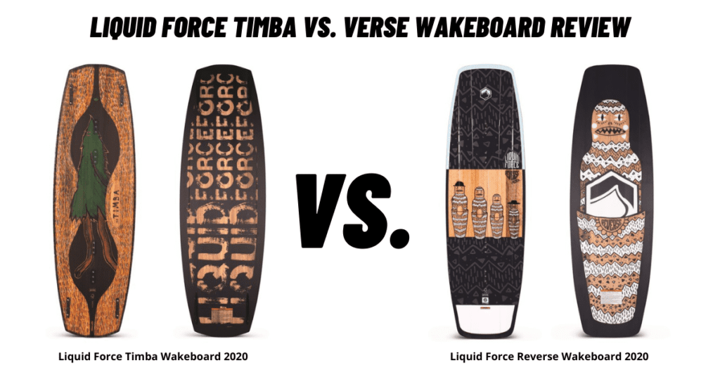 Liquid Force Timba vs. Verse Wakeboard Review