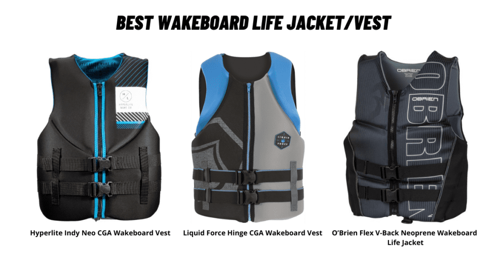 Best Wakeboard Life Jacket/Vest