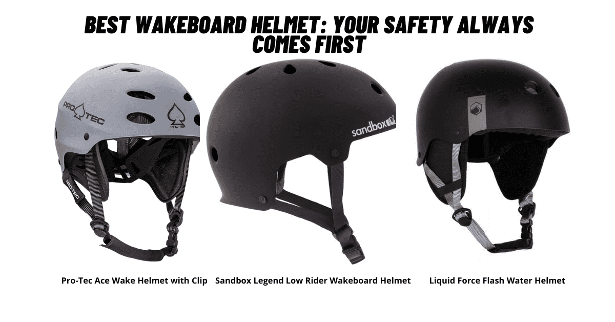 Best Wakeboard Helmet