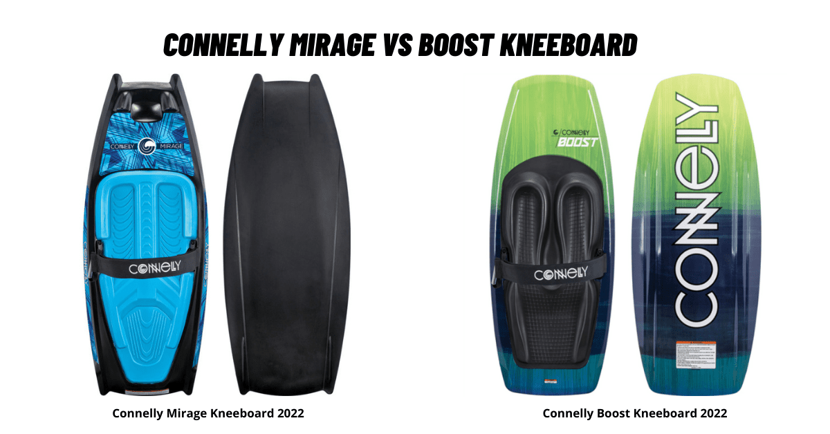 Connelly Mirage vs Boost Kneeboard